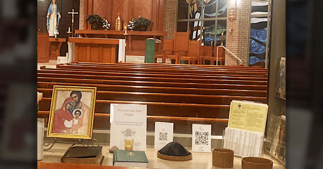 “Interfaith Chapel” at a Catholic University